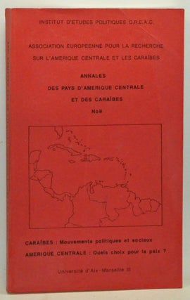 Item #3550055 Annales des Pays d'Amerique Centrale et des Caraibes No. 8. Caraibes: Mouvements...