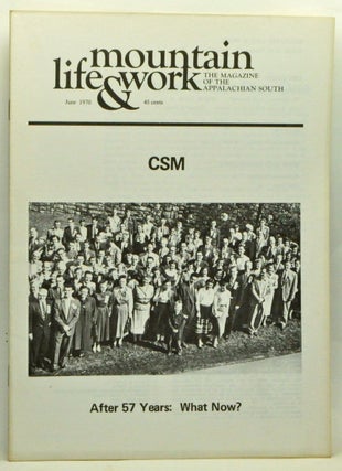 Item #3560055 Mountain Life & Work, Volume 46, Number 6 (June 1970). Thomas Parrish, Loyal Jones,...