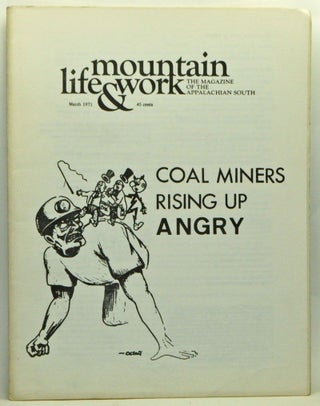 Item #3560061 Mountain Life & Work, Volume 47, Number 3 (March 1971). Warren Wright, Tom Bethell,...