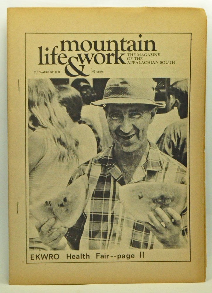 Item #3560064 Mountain Life & Work, Volume 47, Number 7-8 (July-August 1971). Jim Somerville, Mike Clark.