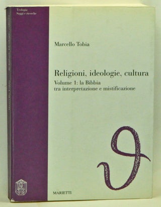 Item #3570028 Religioni, ideologie, cultura. Volume 1: la Bibbia tra interpretazione e...