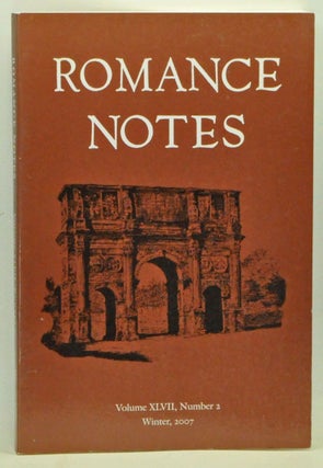 Item #3570043 Romance Notes, Volume 47, Number 2 (Winter, 2007). Monica Rector, María...