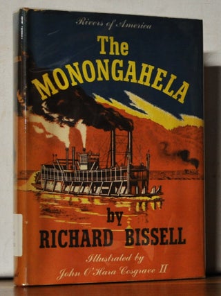 Item #3570059 The Monongahela. Richard Bissell