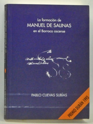 Item #3590078 La formación de Manuel de Salinas en el Barroco oscense: El entorno familiar y...