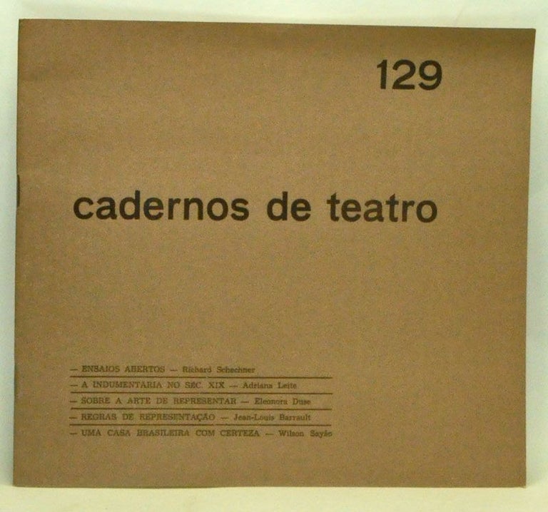 Item #3600050 Cadernos de teatro Nº 129 (Abril, Maio, Junho de 1992). João Sérgio Marinho Nunes, Ríchard Schechner, Adriana Leite, Eleonora Duse, Jean-Louis Barrault, Wilson Sayão.