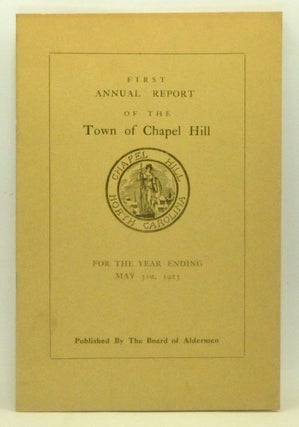 Item #3600051 Report of the Town Business Manager to the Board of Aldermen, Chapel Hill, for the...