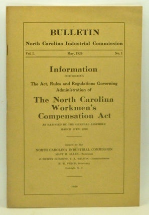 Item #3600053 Bulletin, North Carolina Industrial Commission. Volume I, Number 1 (May 1929)....