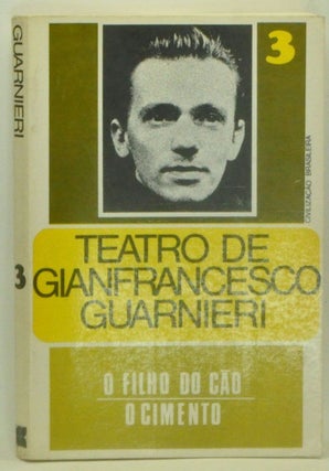 Item #3600058 Teatro de Gianfrancesco Guarnieri 3: O Filho do Cão; O Cimento (TV). Gianfrancesco...