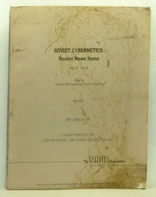 Item #3610122 Soviet Cybernetics: Recent News Items, Volume 3, Number 5 (May 1969). RM-6000/5-PR:...