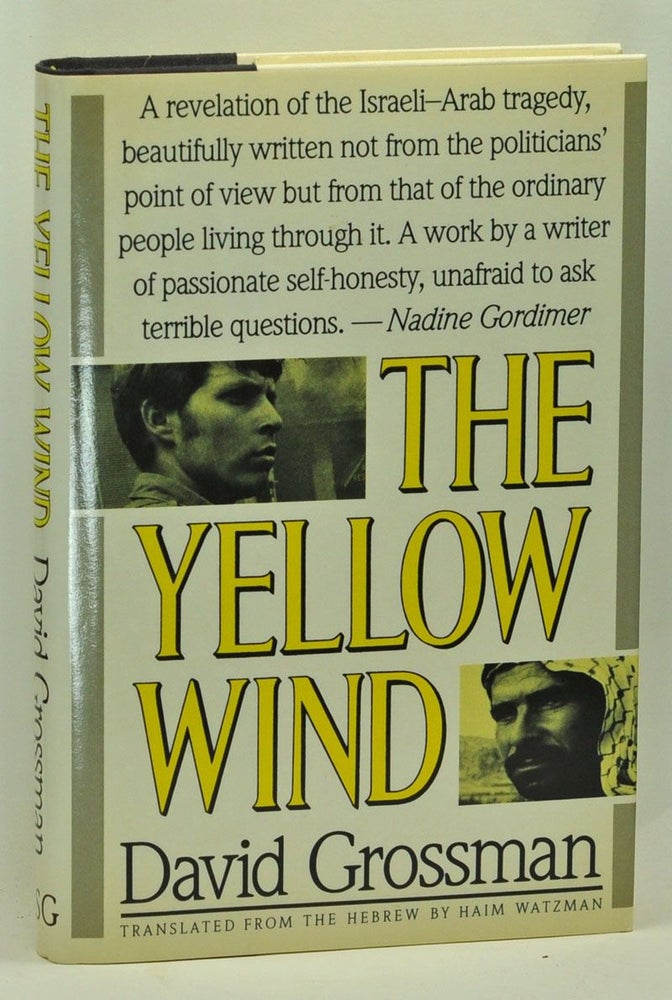 Item #3630035 The Yellow Wind. David Grossman, Haim Watzman, trans.
