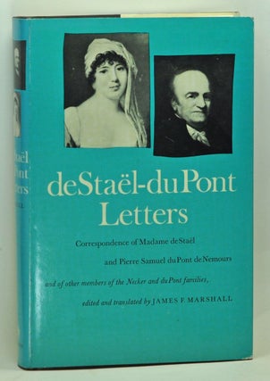 Item #3630042 de Staël-du Pont Letters:Correspondence of Madame de Staël and Pierre Samuel du...