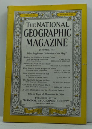 Item #3640020 The National Geographic Magazine, Volume 101, Number 1 (January 1952). Gilbert...