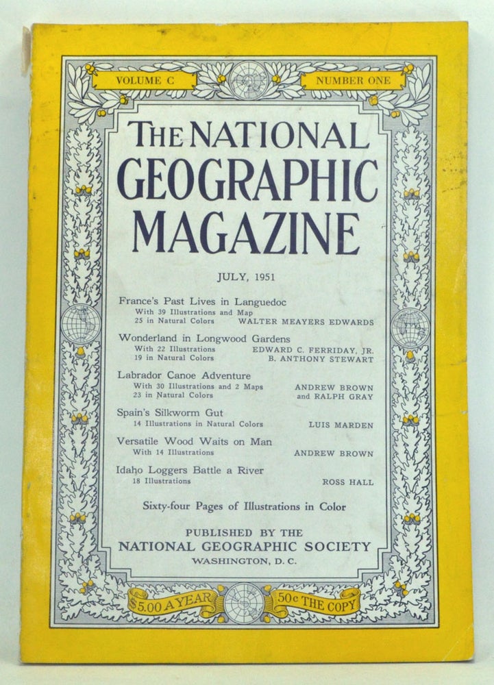 Item #3640033 The National Geographic Magazine, Volume 100, Number 1 (July 1951). Gilbert Grosvenor, Walter Meayers Edwards, Edward C. Jr. Ferriday, B. Anthony Stewart, Andrew Brown, Ralph Gray, Luis Marden, Ross Hall.