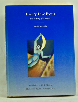 Item #3640056 Twenty Love Poems and a Song of Despair. Pablo Neruda, W. S. Merwin, trans
