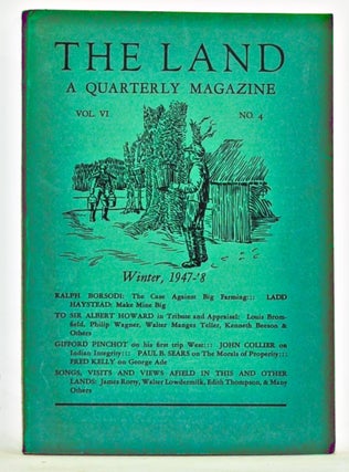 Item #3640067 The Land: A Quarterly Magazine, Volume 6, Number 4 (Winter, 1947-1948). Russell...