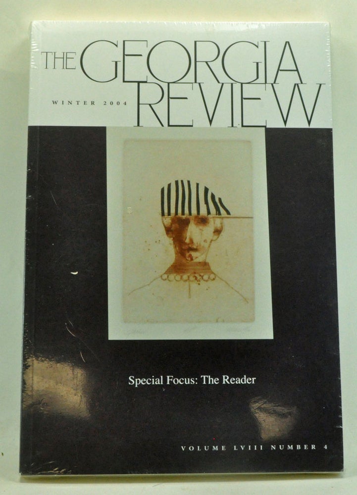 Item #3650022 The Georgia Review, Volume 58, Number 4 (Winter 2004). J. T. Barbarese, David Bosworth, Sidney Burris, William Gass, John Lysaker, Liza Wieland, Dave Smith, others.