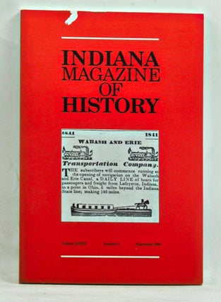 Item #3660083 Indiana Magazine of History, Volume 85, Number 3 (September 1989). James H....