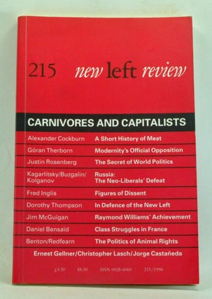 Item #3680018 New Left Review Number 215 (January-February 1996). Carnivores and Capitalists....