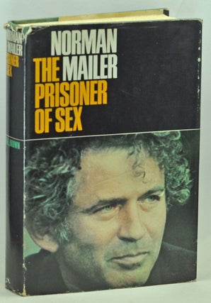 Item #3720050 The Prisoner of Sex. Norman Mailer