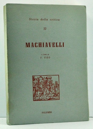 Item #3730025 Machiavelli (Italian language edition). Franco Fido