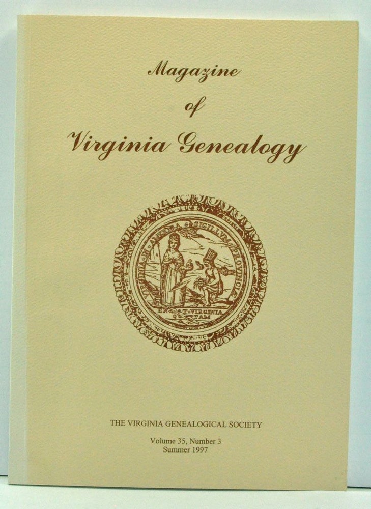 Item #3740019 Magazine of Virginia Genealogy, Volume 35, Number 3 (Summer 1997). Barbara Vines Little, William Thorndale, Jean Pickett Hall, Julie M. Case, Lyndon H. III Hart, Edgar MacDonald, Wesley E. Pippenger.