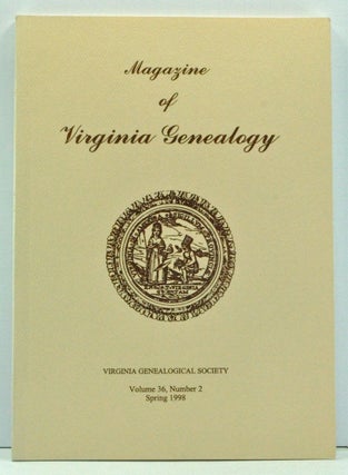 Item #3740022 Magazine of Virginia Genealogy, Volume 36, Number 2 (Spring 1998). Barbara Vines...