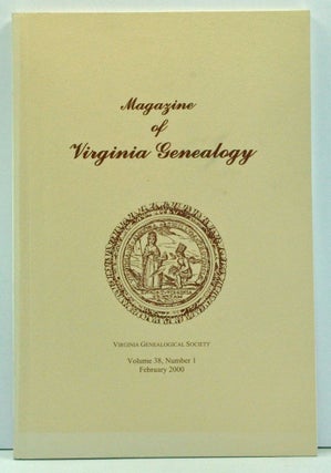 Item #3740029 Magazine of Virginia Genealogy, Volume 38, Number 1 (February 2000). Barbara Vines...