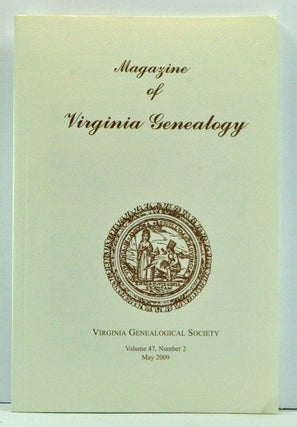 Item #3740043 Magazine of Virginia Genealogy, Volume 47, Number 2 (May 2009). Barbara Vines...