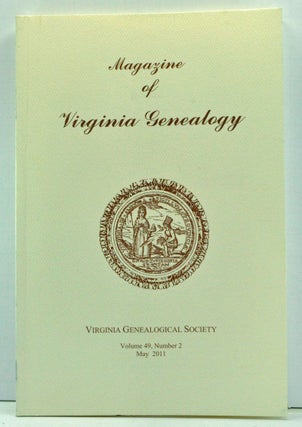 Item #3740050 Magazine of Virginia Genealogy, Volume 49, Number 2 (May 2011). Barbara Vines...