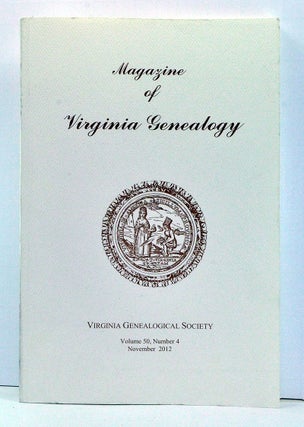 Item #3740062 Magazine of Virginia Genealogy, Volume 50, Number 4 (November 2012). Barbara Vines...