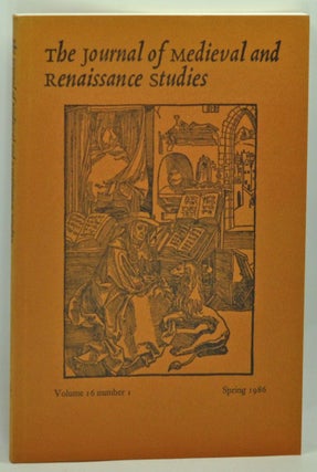 Item #3740076 The Journal of Medieval and Renaissance Studies, Volume 16, Number 1 (Spring 1986)....