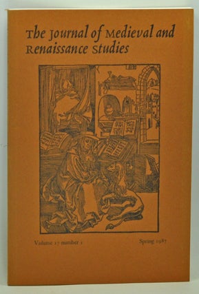 Item #3740078 The Journal of Medieval and Renaissance Studies, Volume 17, Number 1 (Spring 1987)....