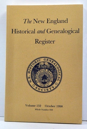 Item #3750058 The New England Historical and Genealogical Register, Volume 152, Whole Number 608...