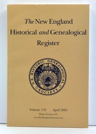Item #3760027 The New England Historical and Genealogical Register, Volume 159, Whole Number 634...