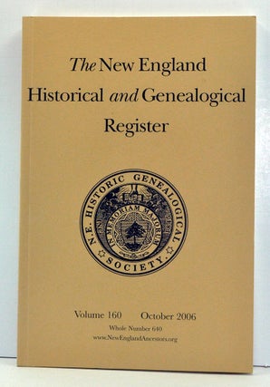 Item #3760032 The New England Historical and Genealogical Register, Volume 160, Whole Number 640...