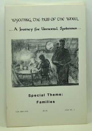 Item #3760077 Wyoming, the Hub of the Wheel...A Journey for Universal Spokesmen... Issue No. 2...