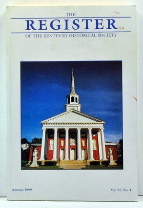 Item #3770054 The Register of the Kentucky Historical Society, Volume 97, Number 4 (Autumn...