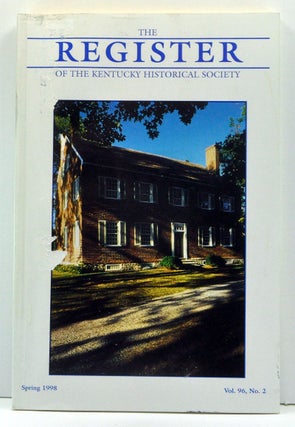 Item #3770060 The Register of the Kentucky Historical Society, Volume 96, Number 2 (Spring...