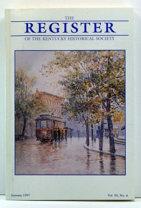 Item #3780016 The Register of the Kentucky Historical Society, Volume 95, Number 4 (Autumn...