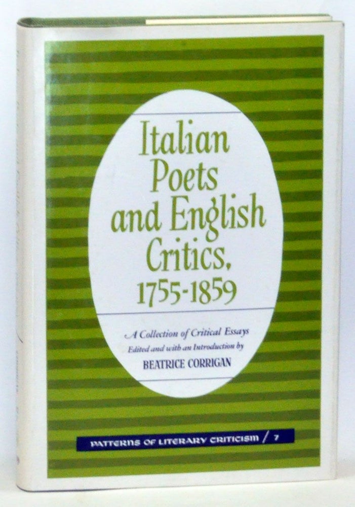 Item #3780060 Italian Poets and English Critics, 1755-1859. Beatrice Corrigan.