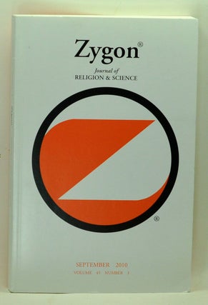 Item #3790047 Zygon: Journal of Religion & Science, Volume 45, Number 3 (September 2010). Willem...