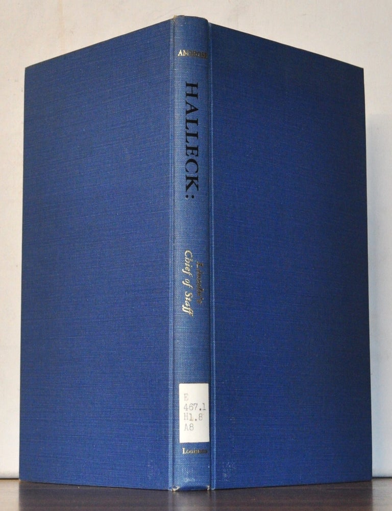 Item #3790067 Halleck: Lincoln's Chief of Staff. Stephen E. Ambrose.