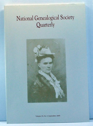 Item #3800024 National Genealogical Society Quarterly, Volume 93, Number 3 (September 2005)....