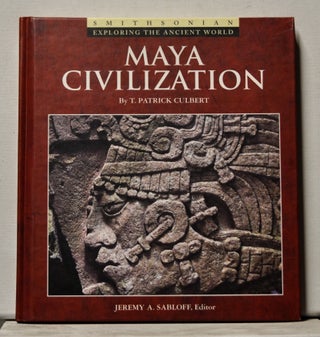 Item #3800059 Maya Civilization. T. Patrick Culbert