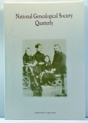 Item #3810006 National Genealogical Society Quarterly, Volume 98, Number 1 (March 2010). Thomas...