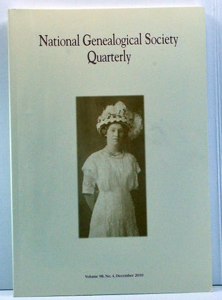 Item #3810009 National Genealogical Society Quarterly, Volume 98, Number 4 (December 2010)....