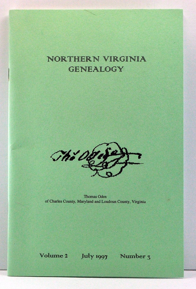 Item #3810056 Northern Virginia Genealogy, Volume 2, Number 3 (July 1997). Craig R. Scott, Marty Hiatt, Michelle A. Krowl, Lona Price Downing, Ann Hennings, David O'Connor.