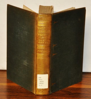Item #3810095 Eighteenth Century Vignettes, First Series. Volume 1. Austin Dobson