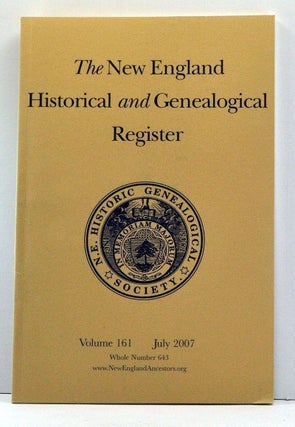 Item #3820021 The New England Historical and Genealogical Register, Volume 161, Whole Number 643...