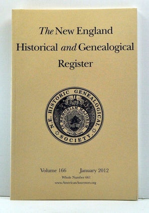 Item #3820022 The New England Historical and Genealogical Register, Volume 166, Whole Number 661...